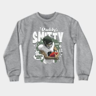 Devonta Smith Philadelphia Daddy Smitty Crewneck Sweatshirt